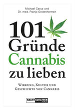Bild in Galerie laden, Buch Franjo Grotenhermen & Michael Carus "101 Gründe, Cannabis zu lieben", Softcover